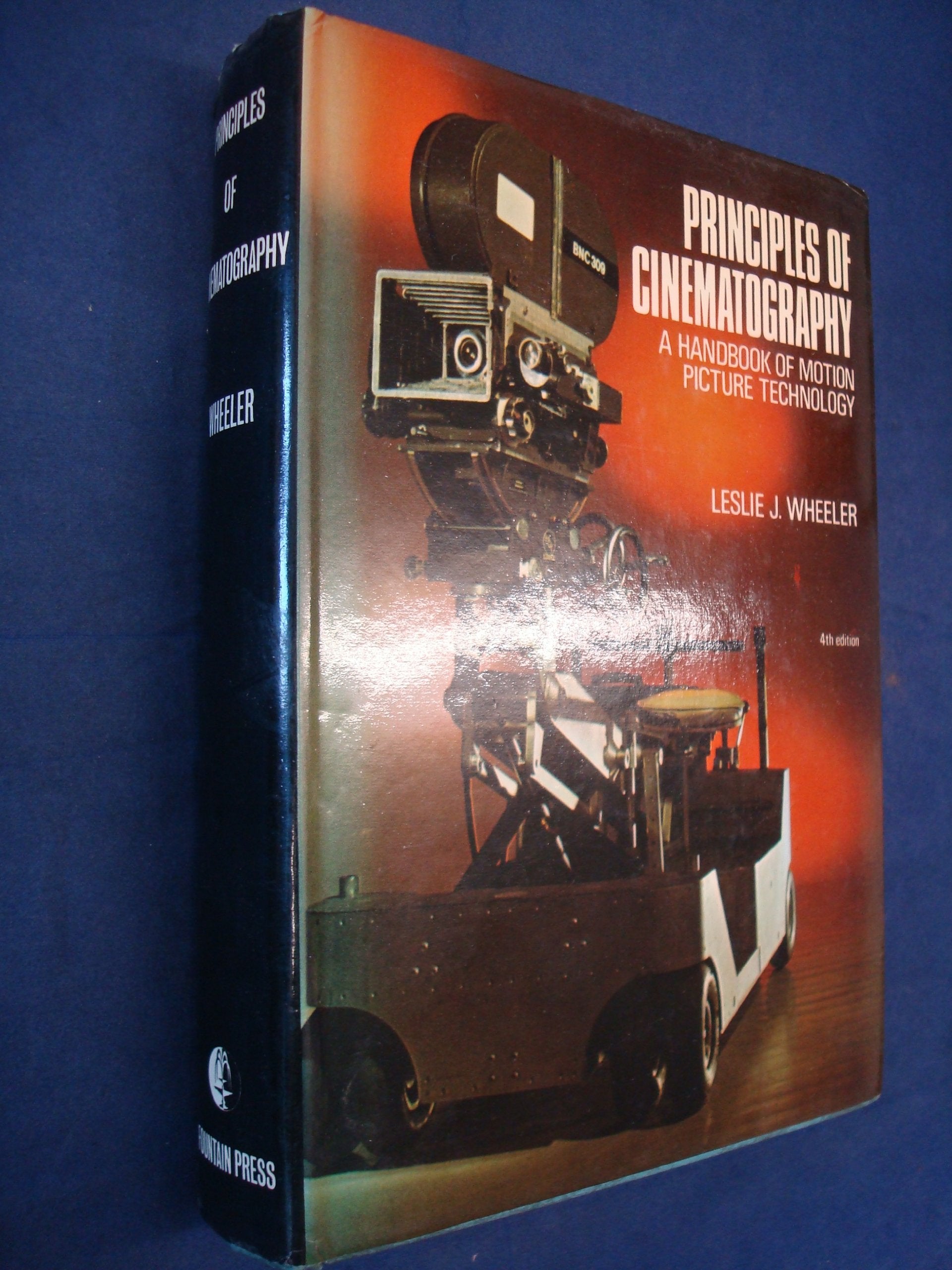 Principles Of Cinematography: A Handbook Of Motion Picture Technology,,Used