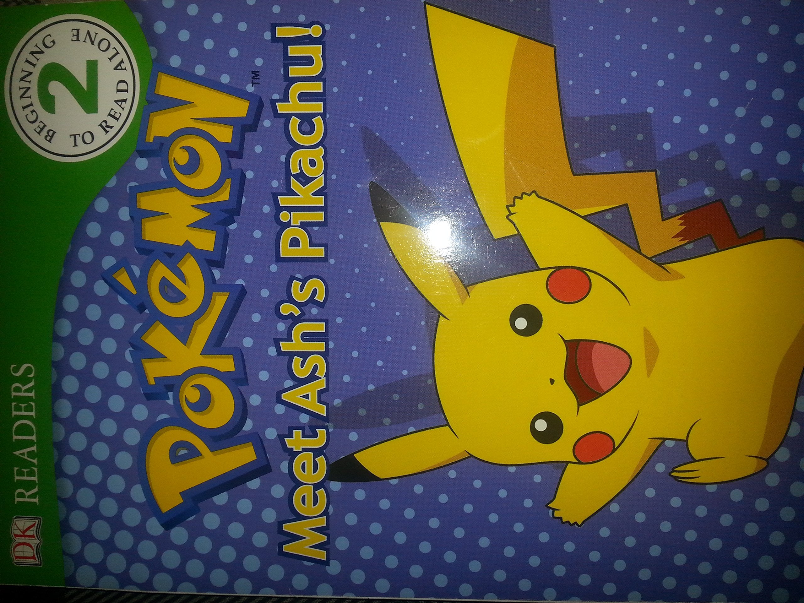 DK Reader Level 2 Pokemon: Meet Ash's Pikachu! (DK Readers),Used