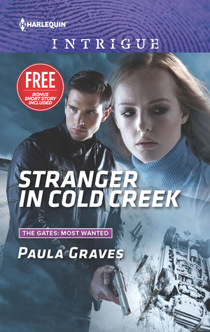 Stranger In Cold Creek: What Happens On The Ranch Bonus Story (The Gates: Most Wanted)