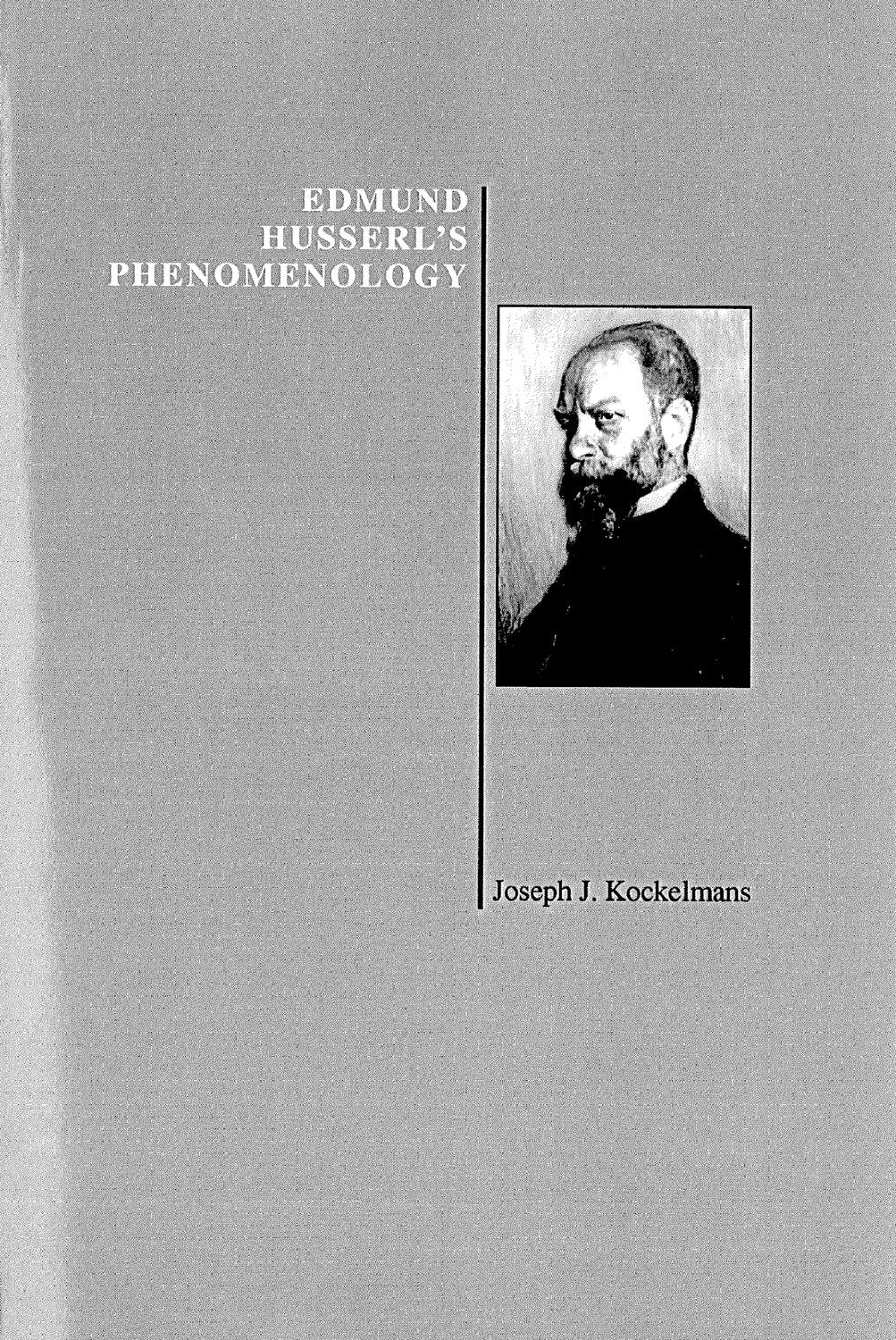Edmund Husserl's Phenomenology (Purdue University Series in the History of Philosophy),New