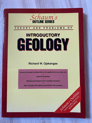 Schaum's Outline of Theory and Problems of Introductory Geology (Schaum's Outlines),Used