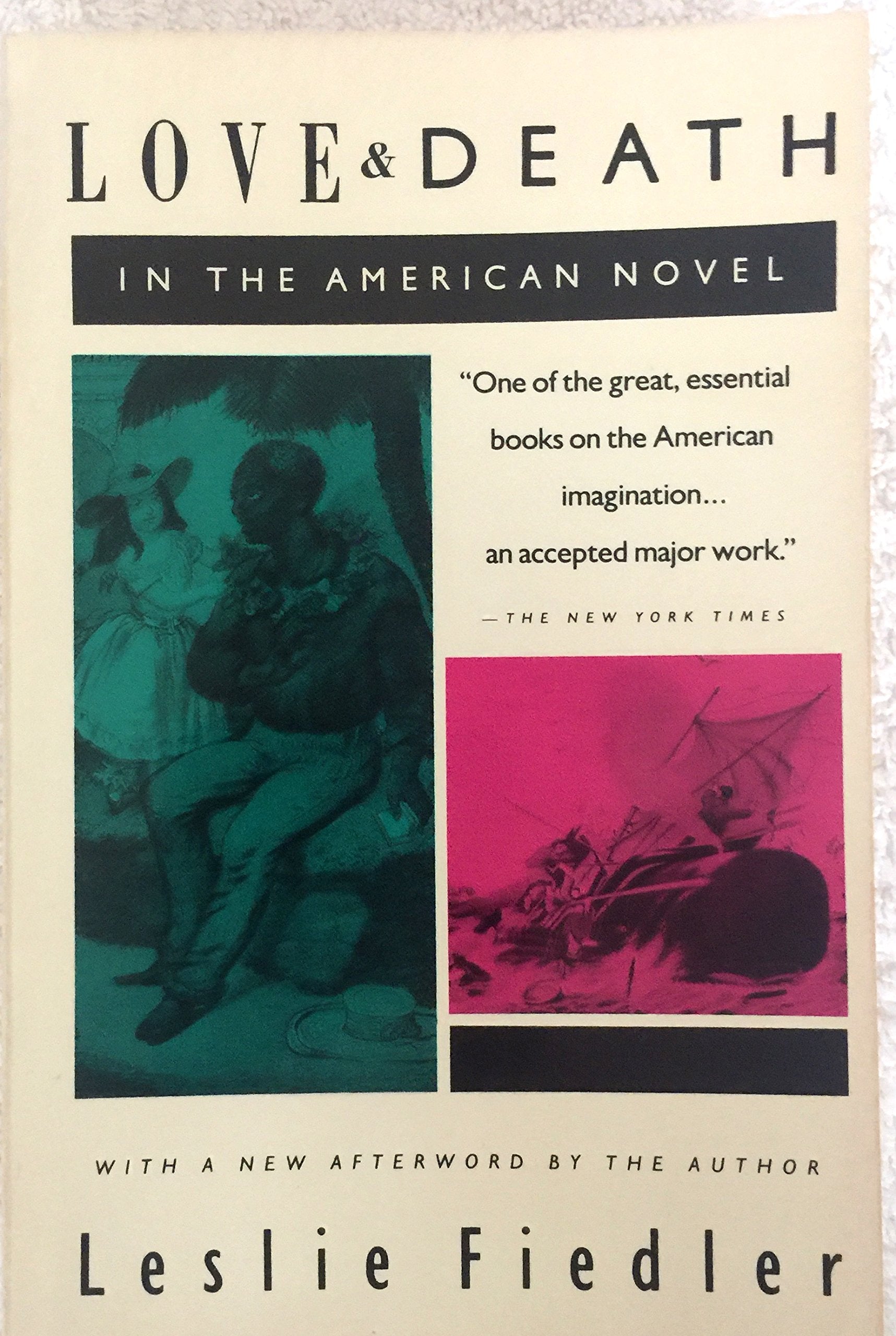 Love And Death In The American Novel-used