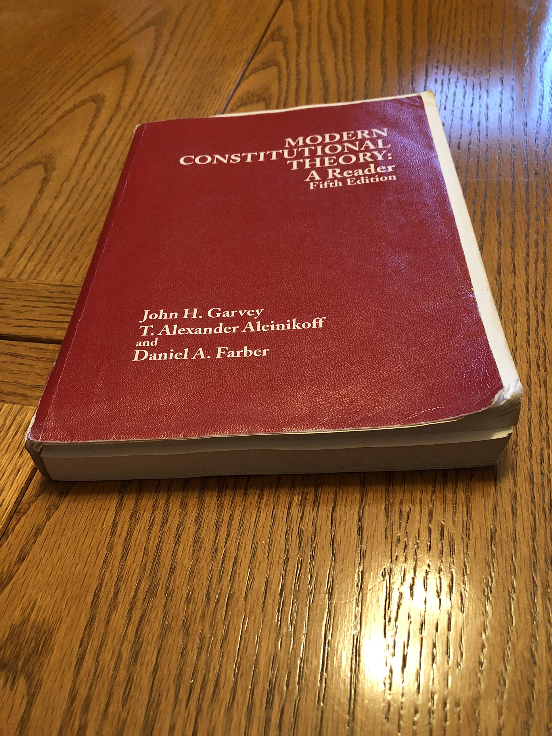 Modern Constitutional Theory: A Reader 5th Edition,New