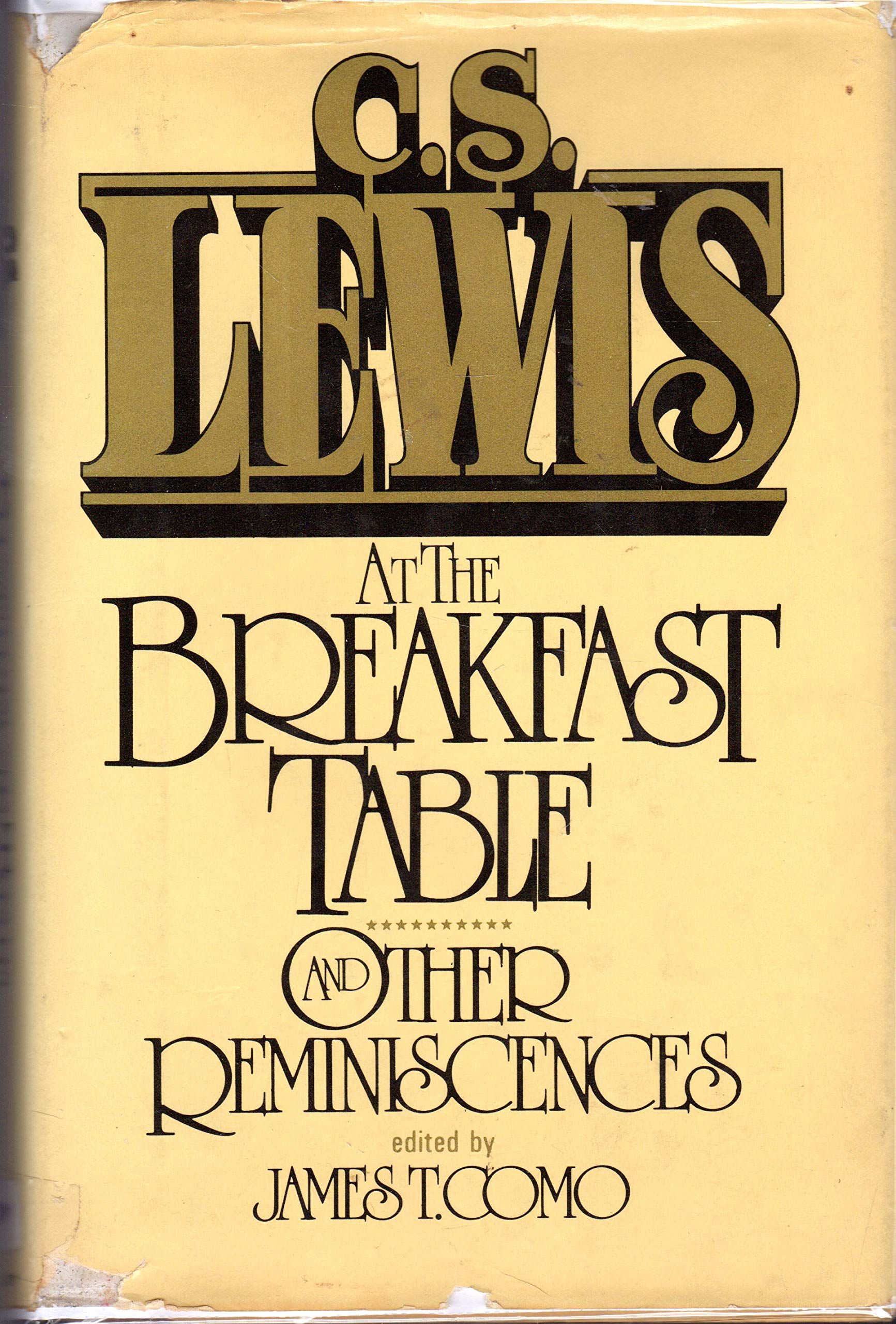 C. S. Lewis at the Breakfast Table and Other Reminiscences,Used