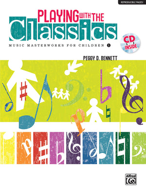 Playing With The Classics: Music Masterworks For Children, Book & Cd,New