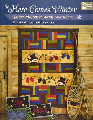 Here Comes Winter: Quilted Projects To Warm Your Home,Used