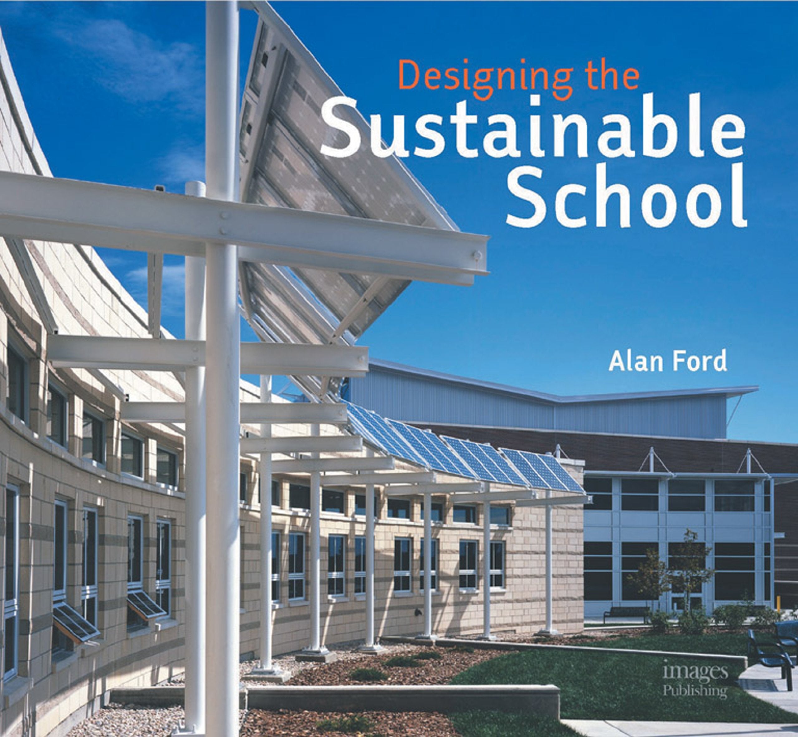 Designing the Sustainable School,Used