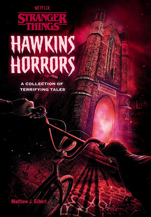 Hawkins Horrors (Stranger Things): A Collection Of Terrifying Tales,Used