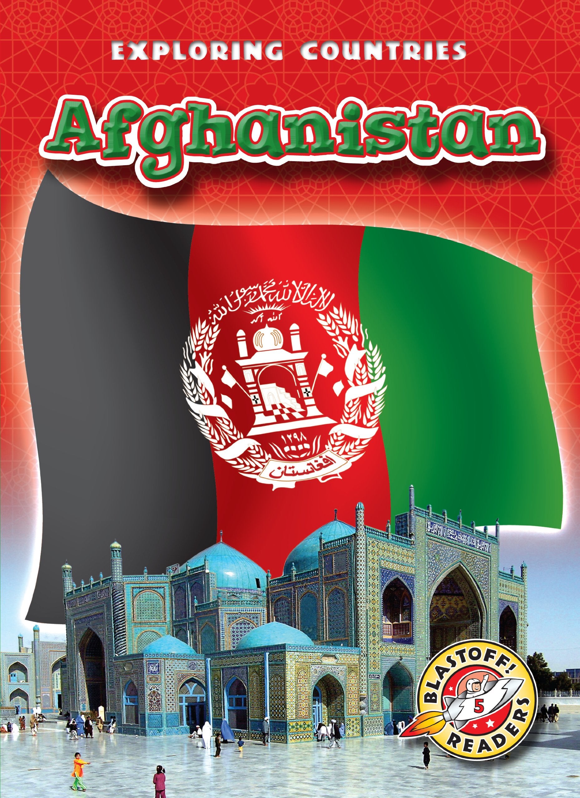 Afghanistan (Blastoff! Readers: Exploring Countries),Used