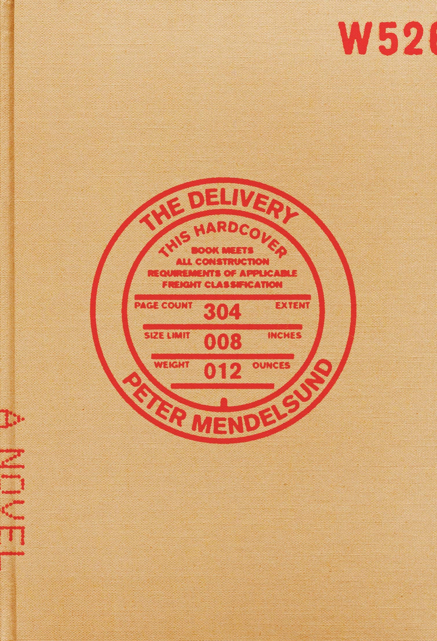 The Delivery: A Novel,Used