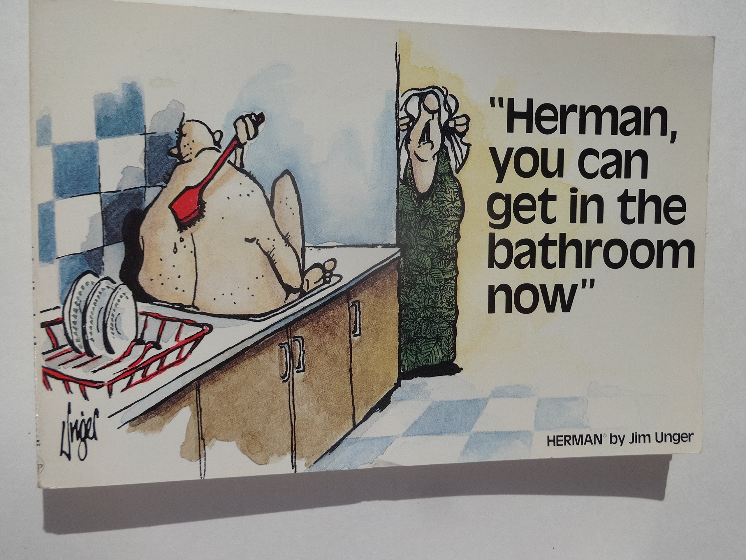 Herman, You Can Get In The Bathroom Now,Used