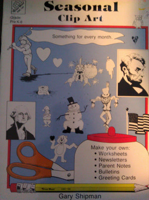 Seasonal Clip Art: Something for Every Month,Used