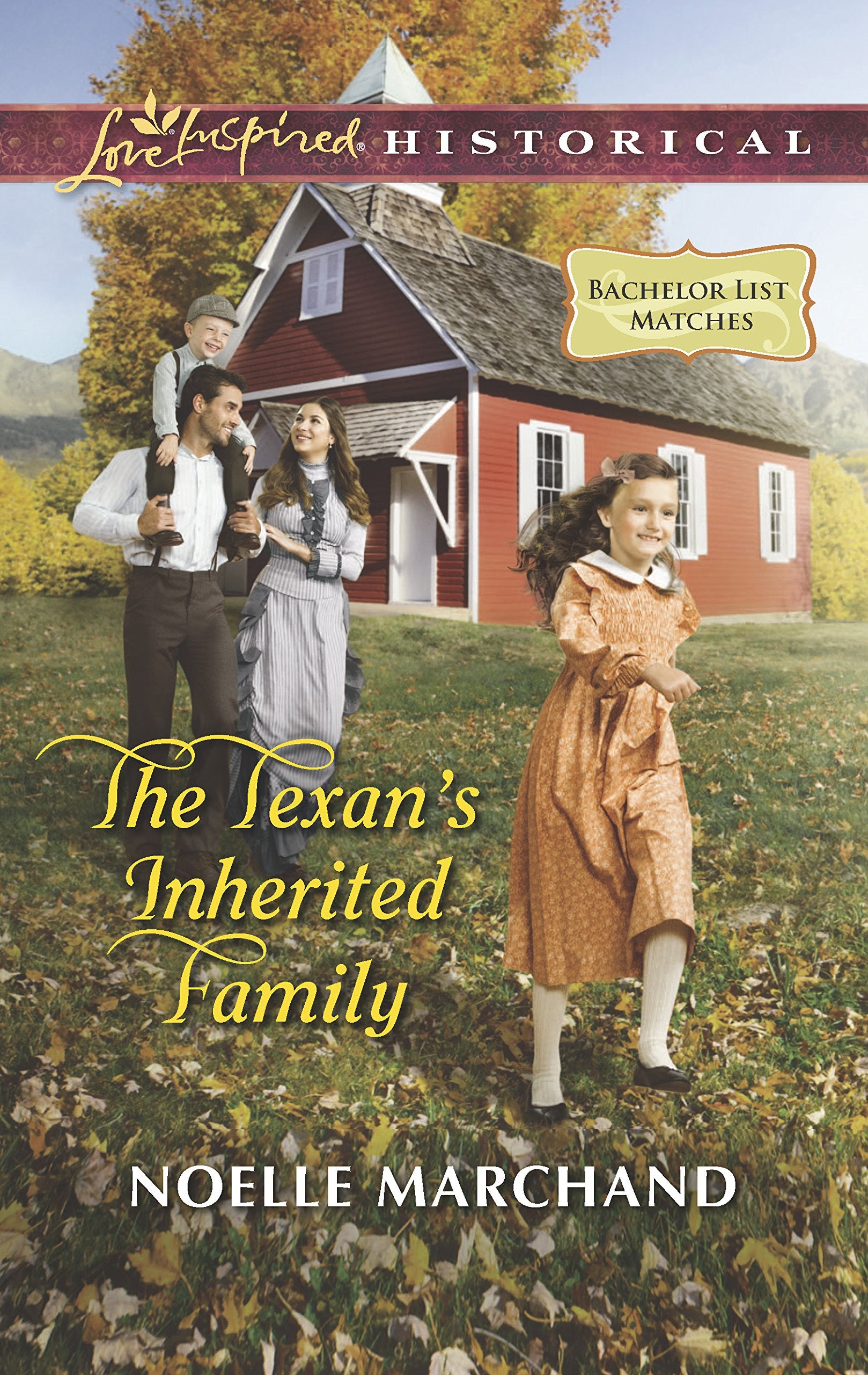 The Texan's Inherited Family (Bachelor List Matches, 1),Used