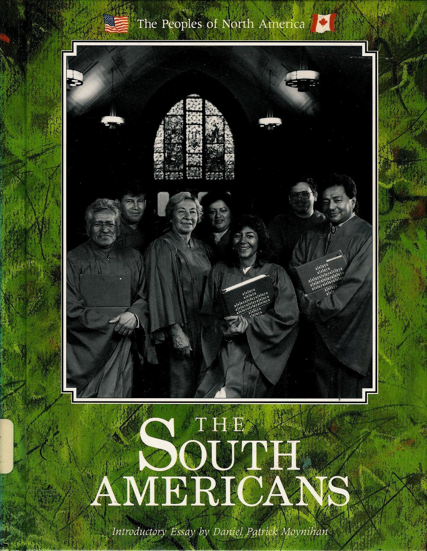 The South Americans (The Peoples of North America),Used