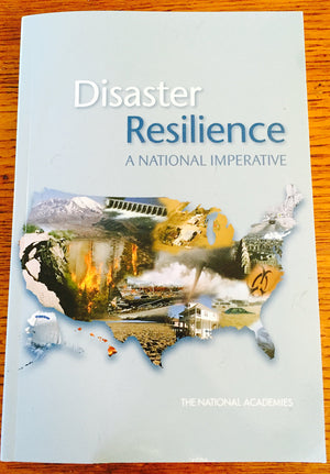 Disaster Resilience: A National Imperative,New