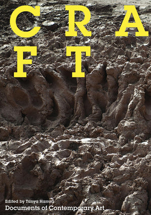 Craft (Whitechapel: Documents of Contemporary Art),Used