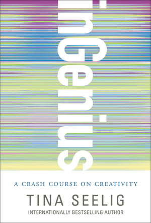 Ingenius: A Crash Course On Creativity,New