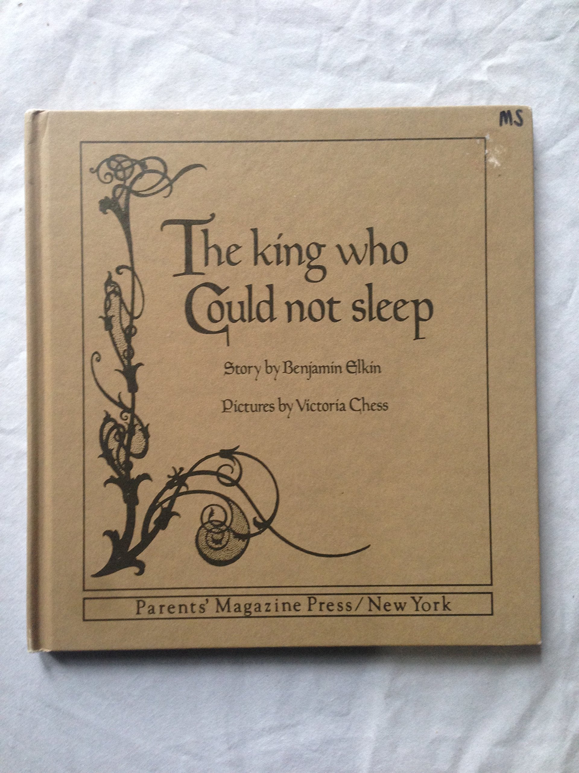 The king who could not sleep,Used