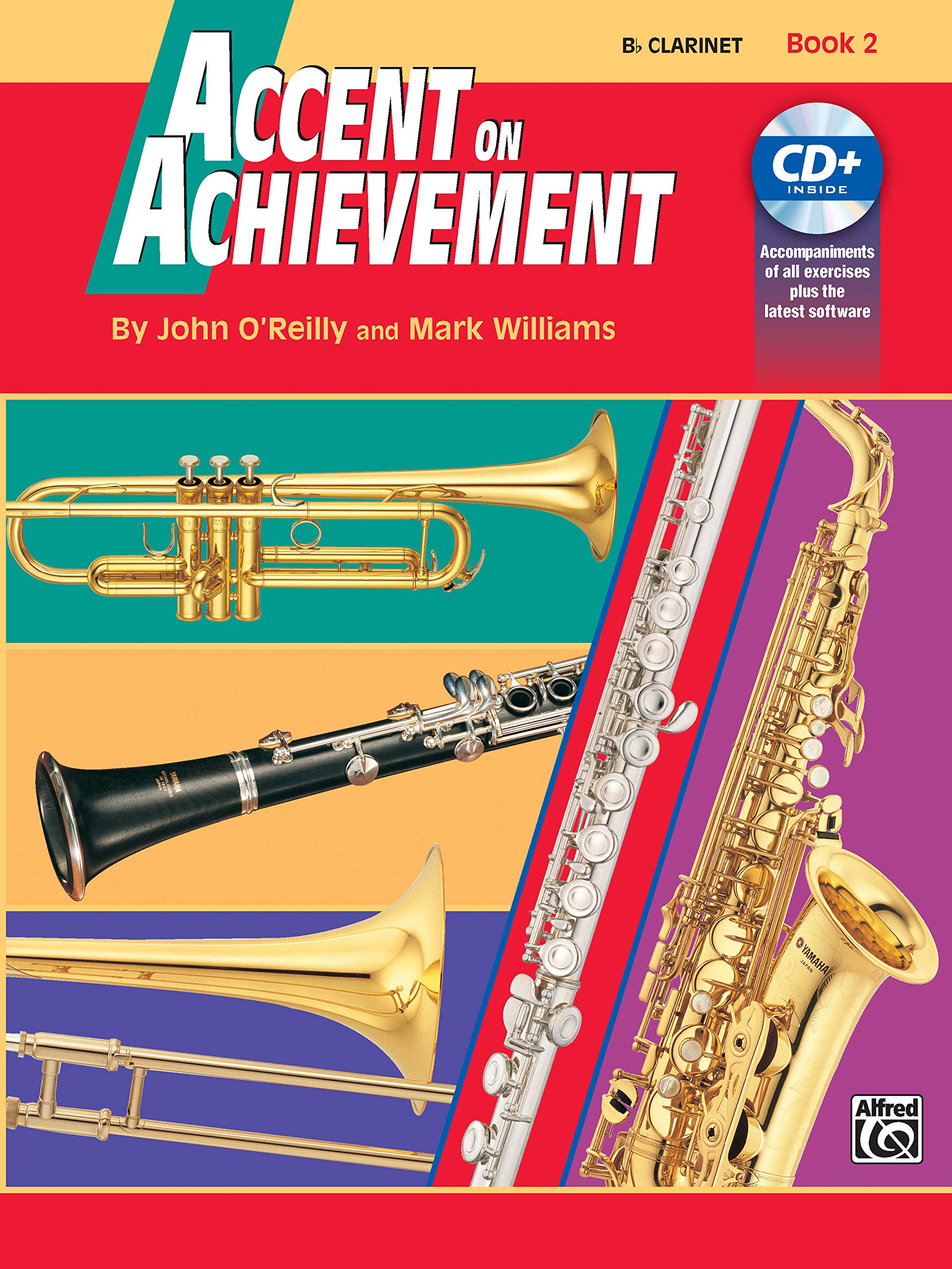 Accent on Achievement: A Comprehensive Band Method That Develops Creativity and Musicianship, Bflat Clarinet, Book 2 (Accent on ,Used