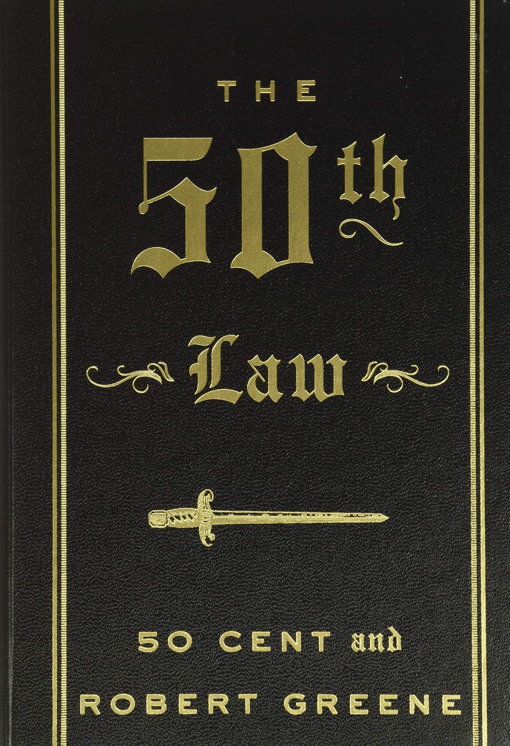 The 50th Law: Overcoming Adversity Through Fearlessness-New Condition