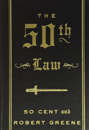 The 50th Law: Overcoming Adversity Through Fearlessness-New Condition