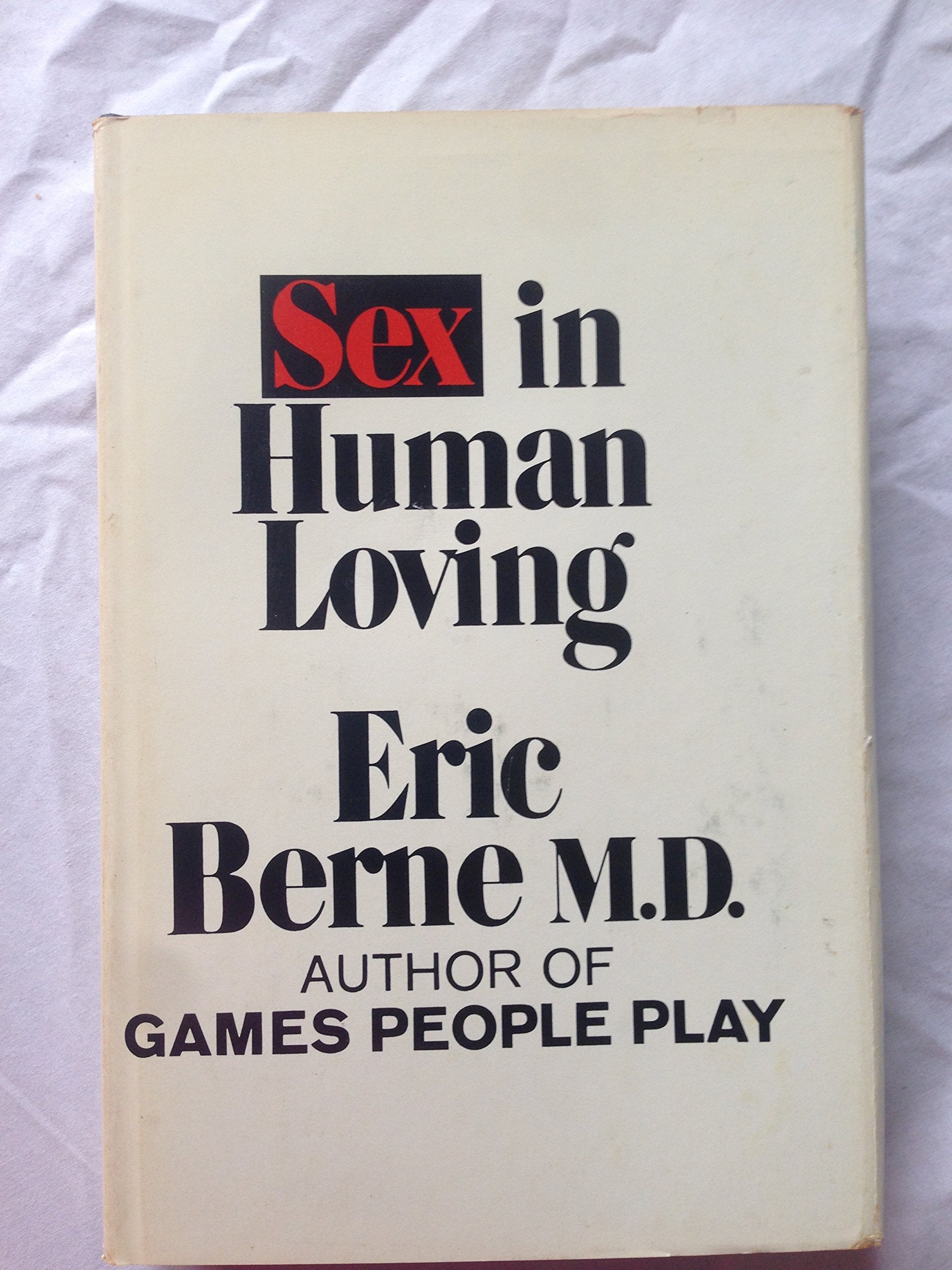 Sex in Human Loving