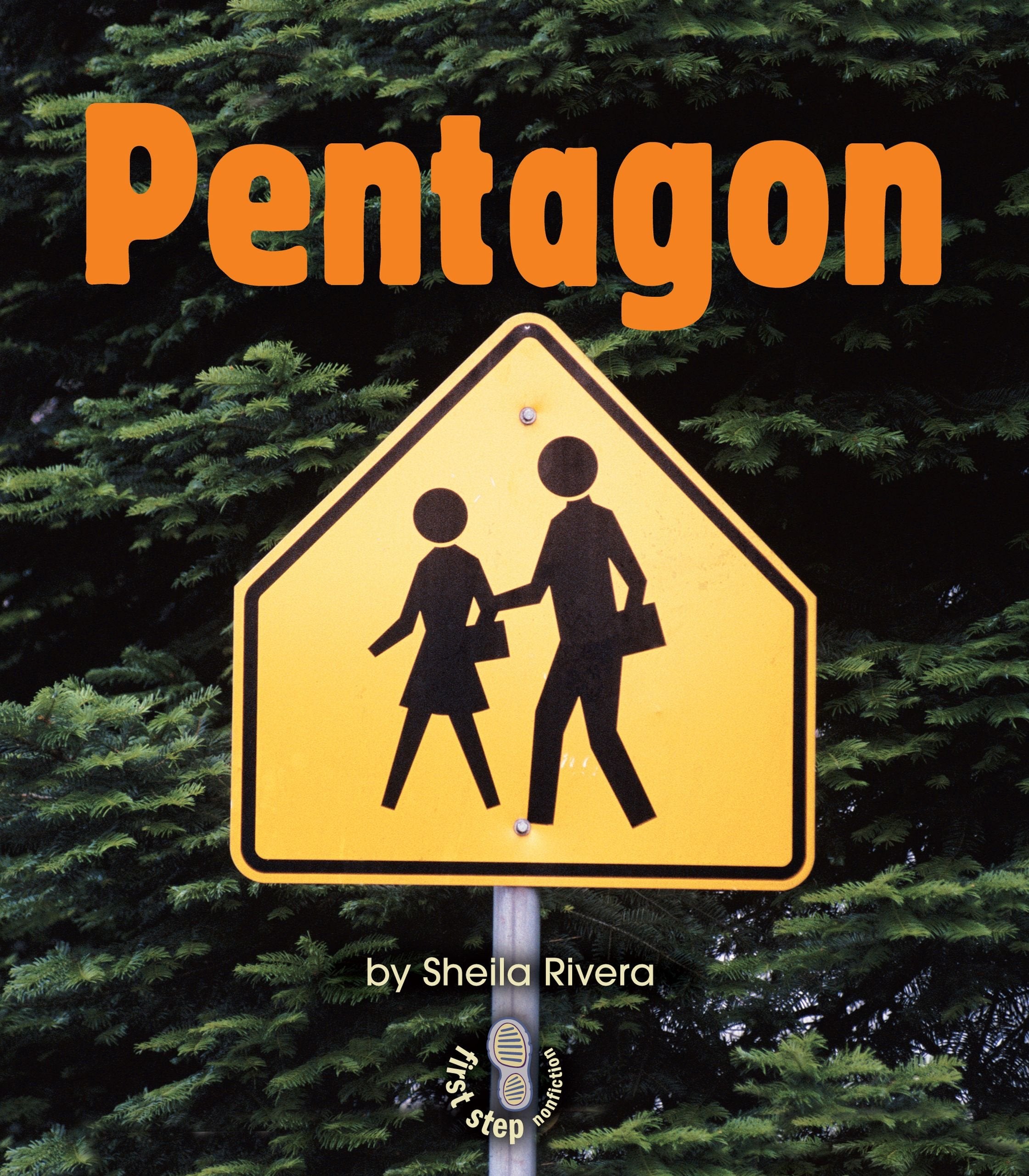 Pentagon (First Step Nonfiction  Shapes),Used