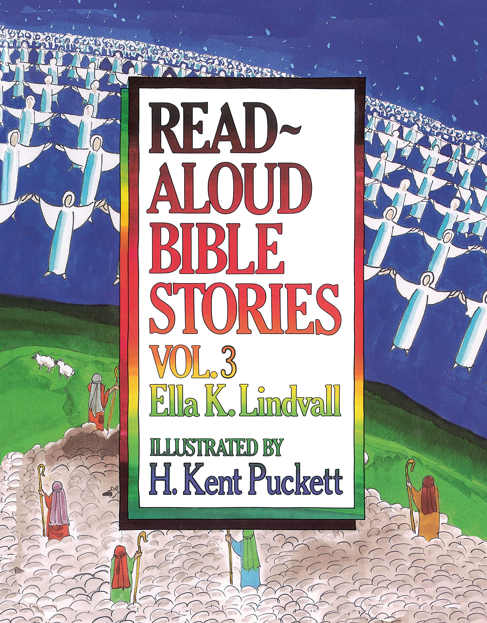 Read Aloud Bible Stories: Vol. 3 (Volume 3),New