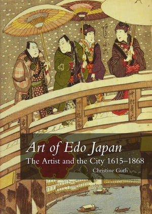 Art Of Edo Japan: The Artist And The City 16151868-used