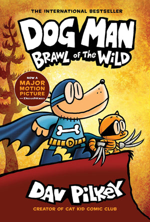 Dog Man: Brawl Of The Wild: A Graphic Novel (Dog Man #6): From The Creator Of Captain Underpants (6)-used