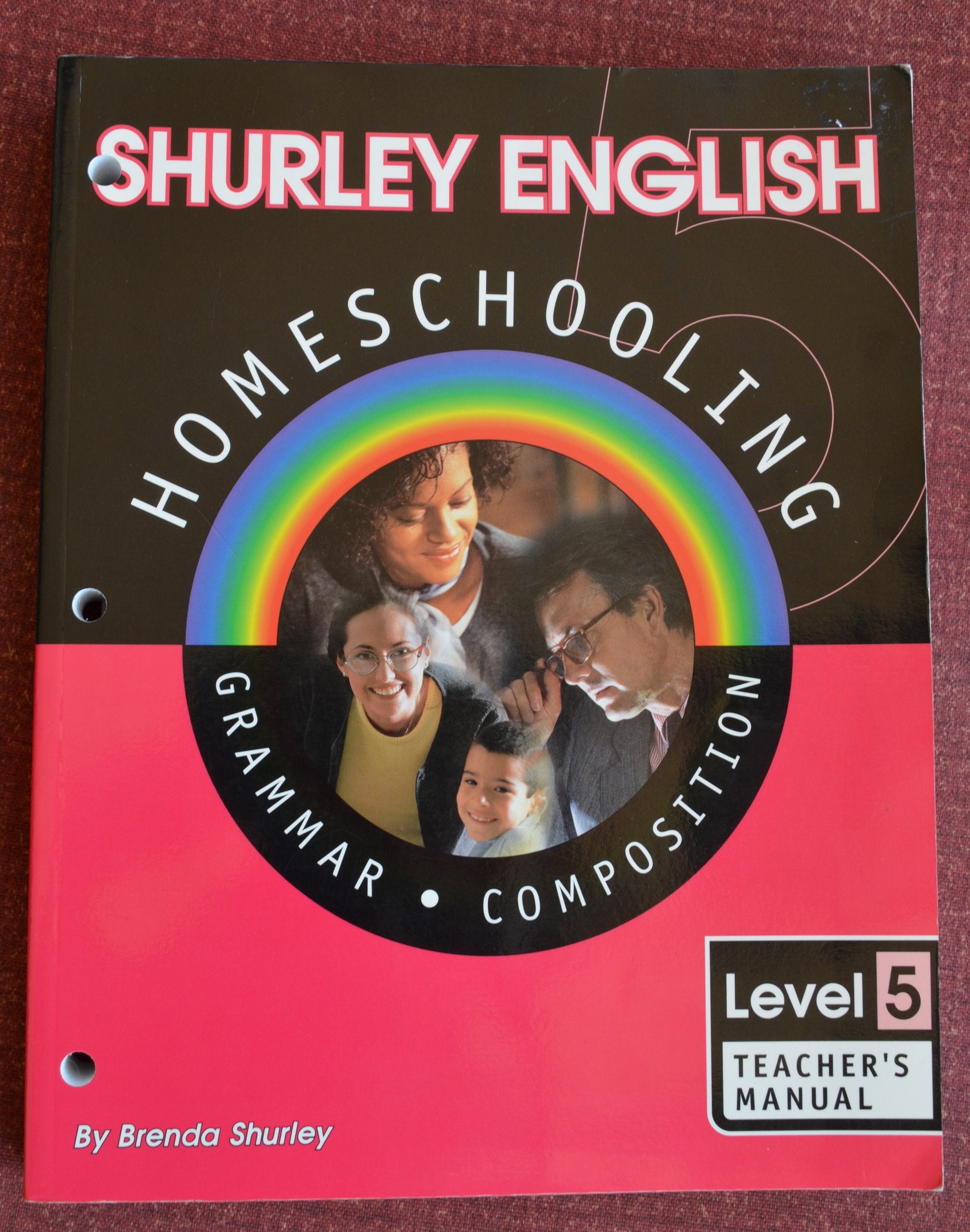 Shurley English Homeschool Level 5 Grammar Composition Teacher'S Manual