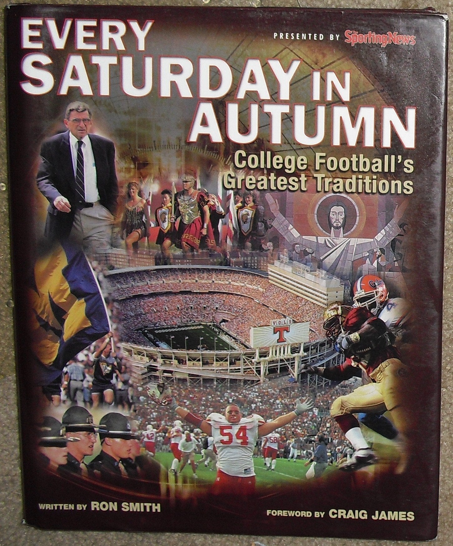 Every Saturday In Autumn : The Sporting News Presents College Football'S Greatest Traditions-used