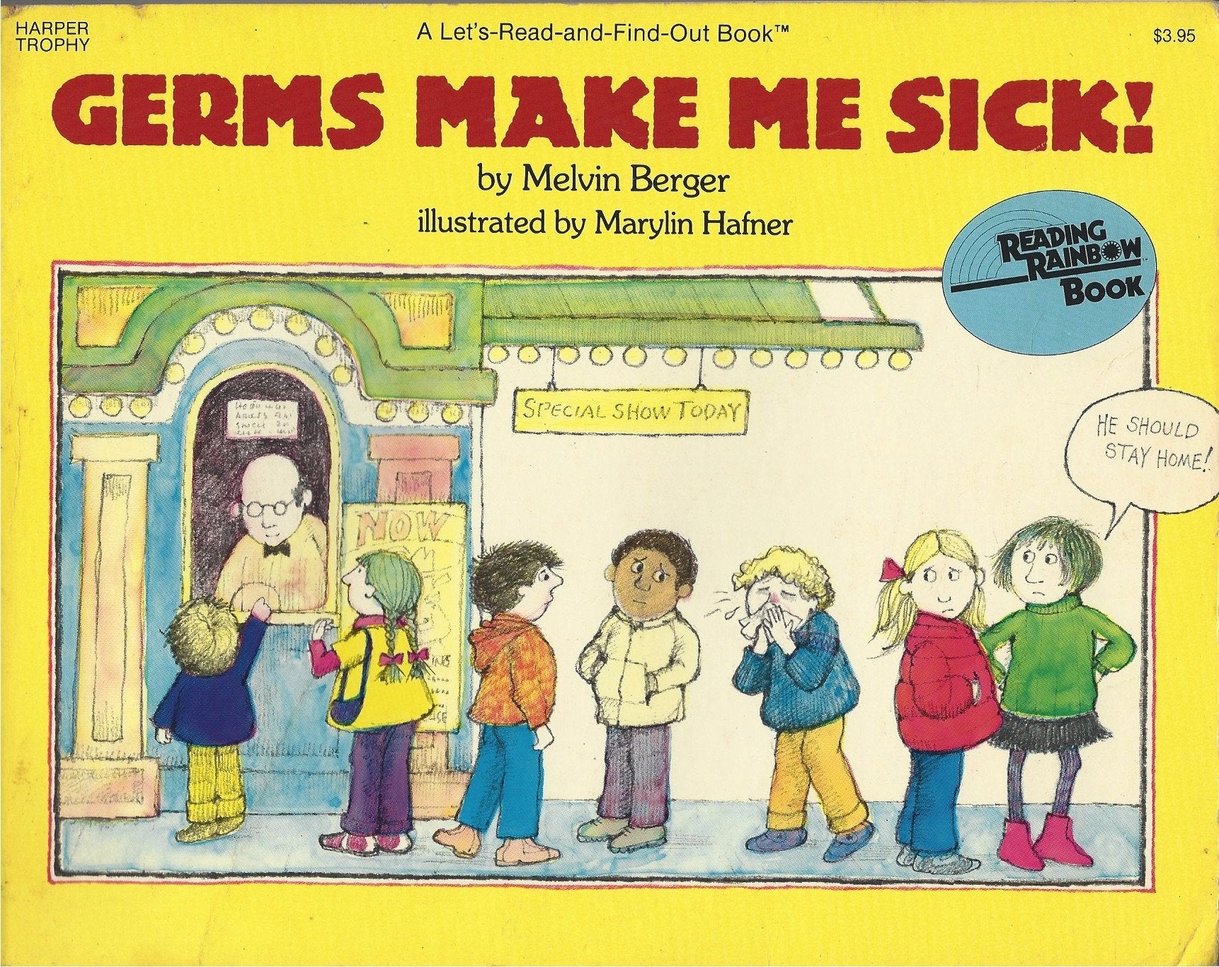 Germs Make Me Sick! (Lets ReadandFindOut Book),Used