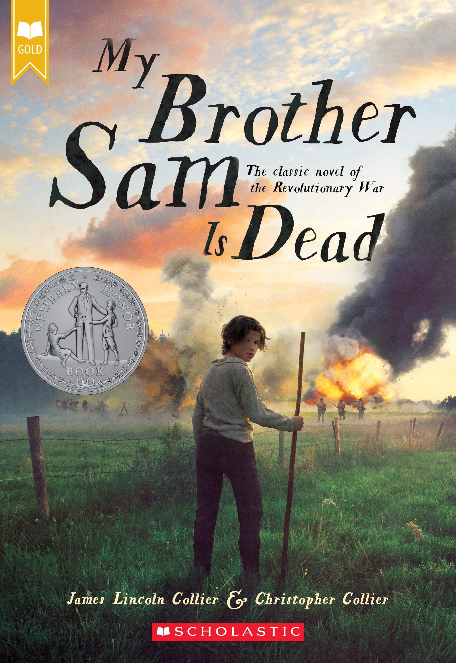 My Brother Sam Is Dead (Scholastic Gold),New