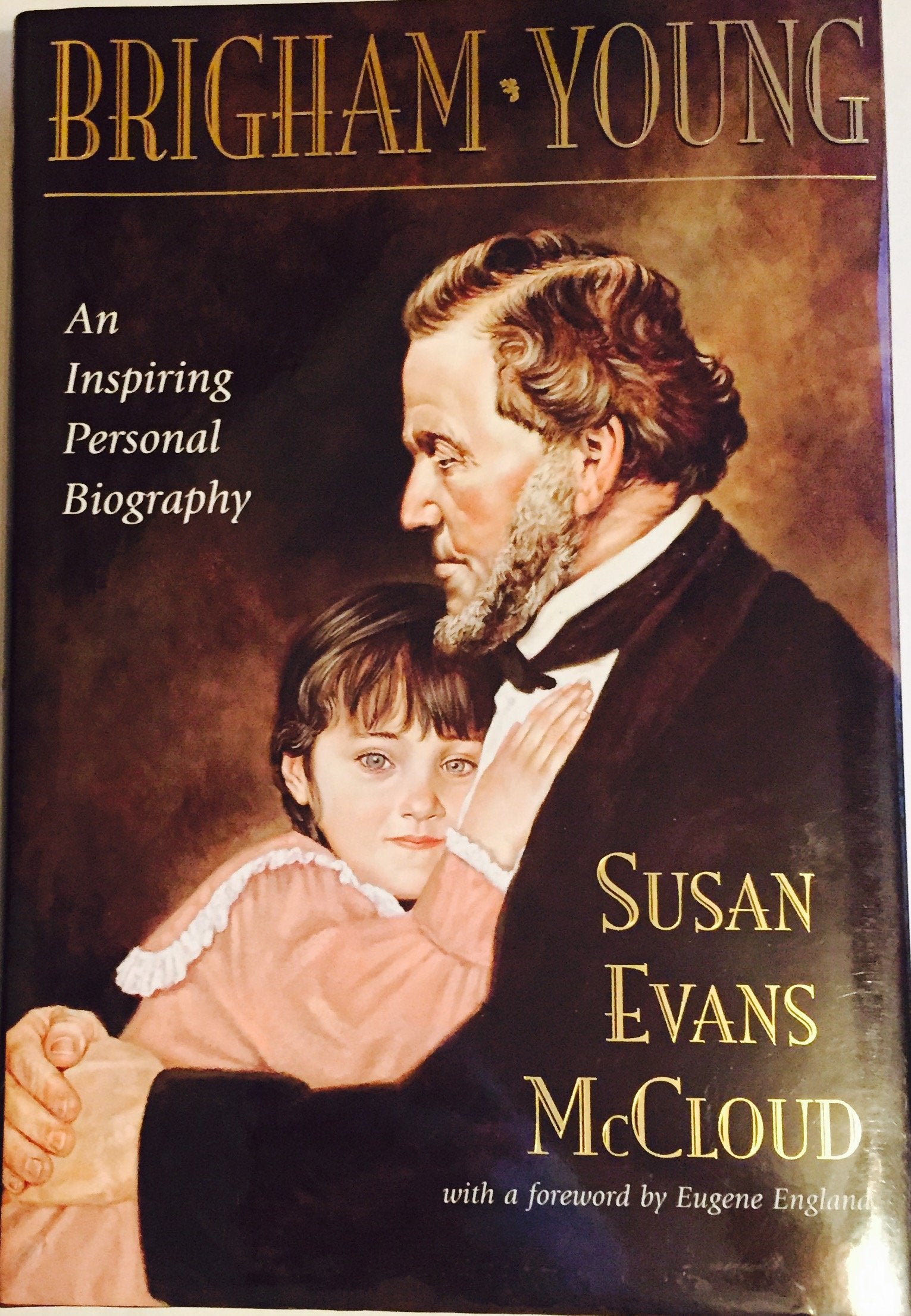 Brigham Young: An Inspiring Personal Biography,Used