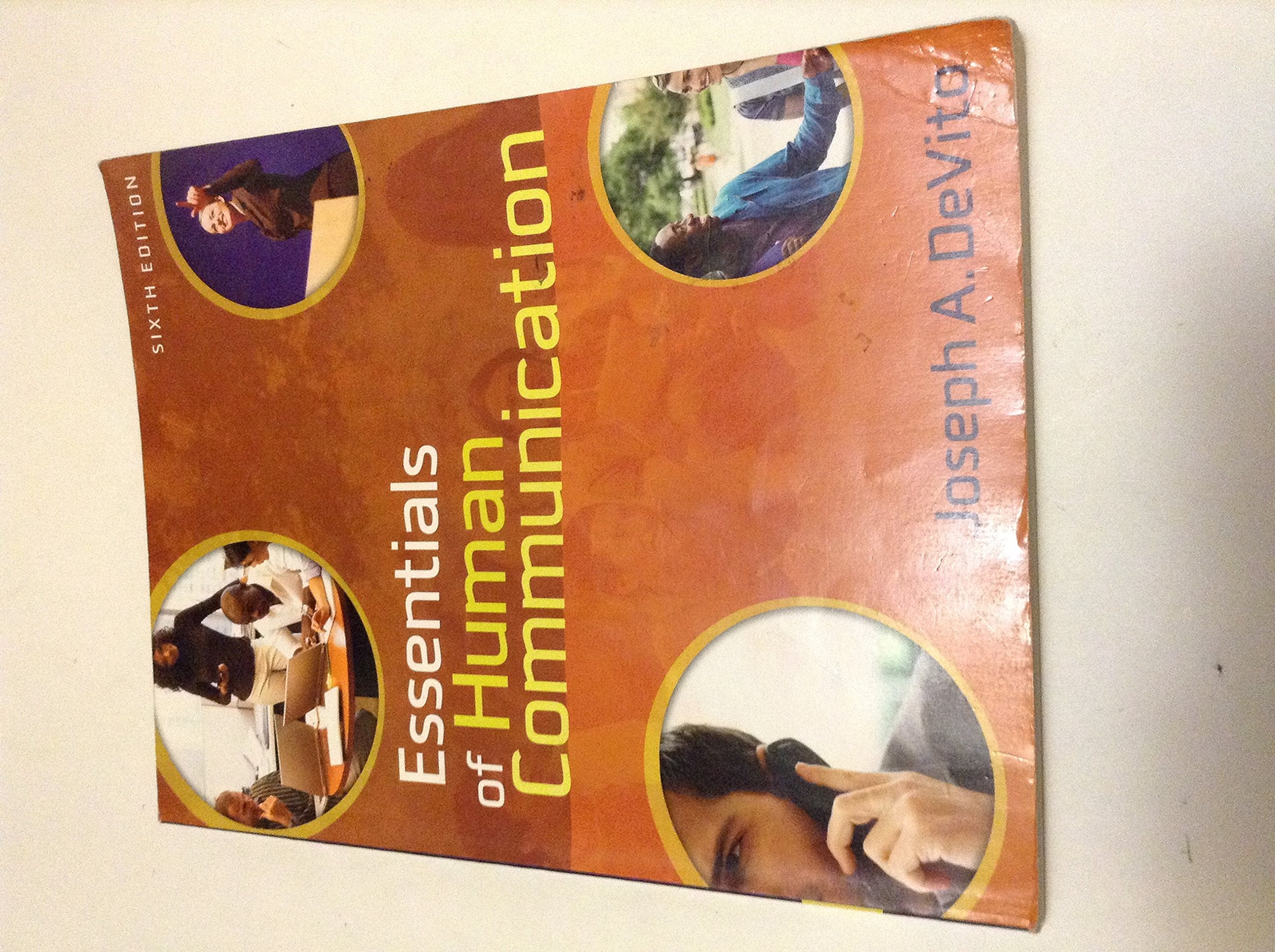 Essentials of Human Communication (6th Edition),Used
