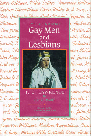 T.E. Lawrence (Lives of Notable Gay Men and Lesbians),Used