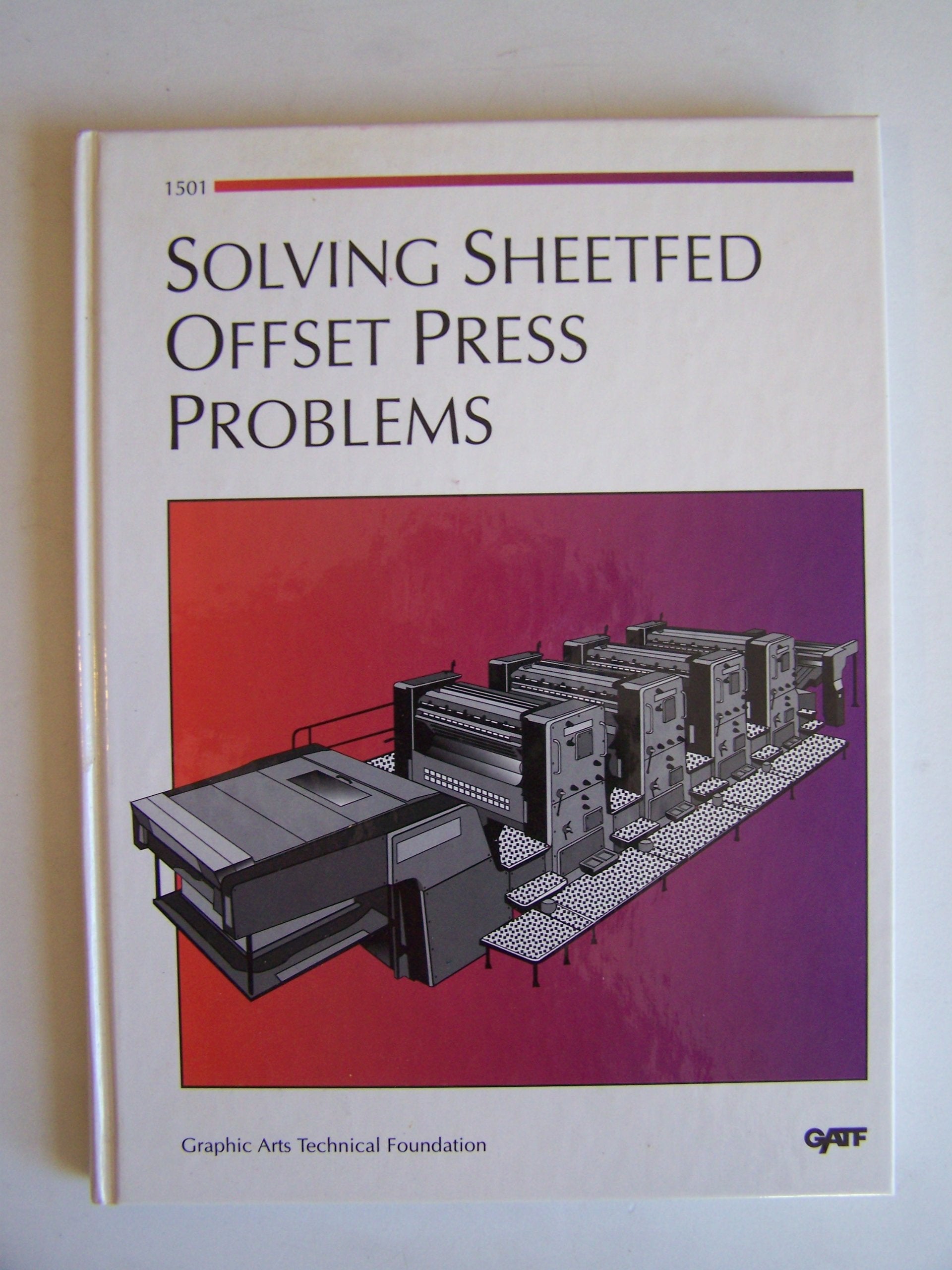 Solving Sheetfed Offset Press Problems/Order No. 1501,Used