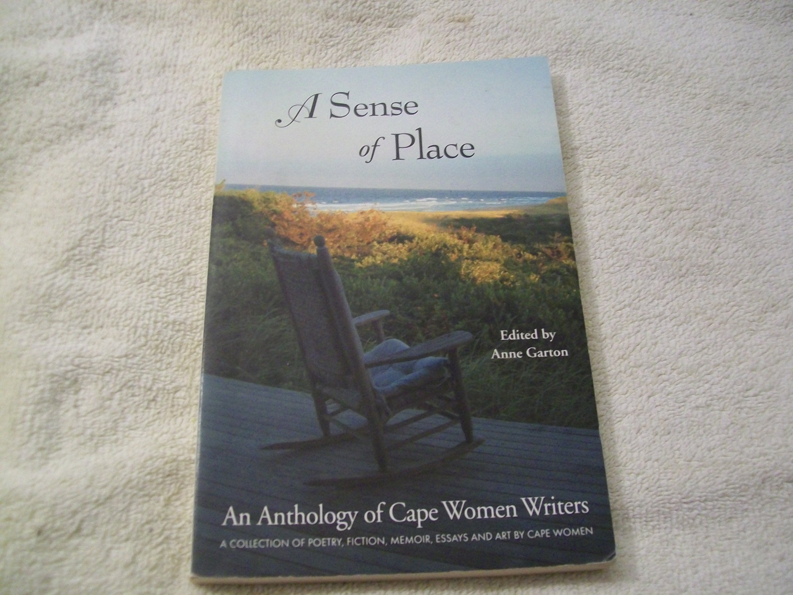 A Sense Of Place: An Anthology Of Cape Women Writers,Used