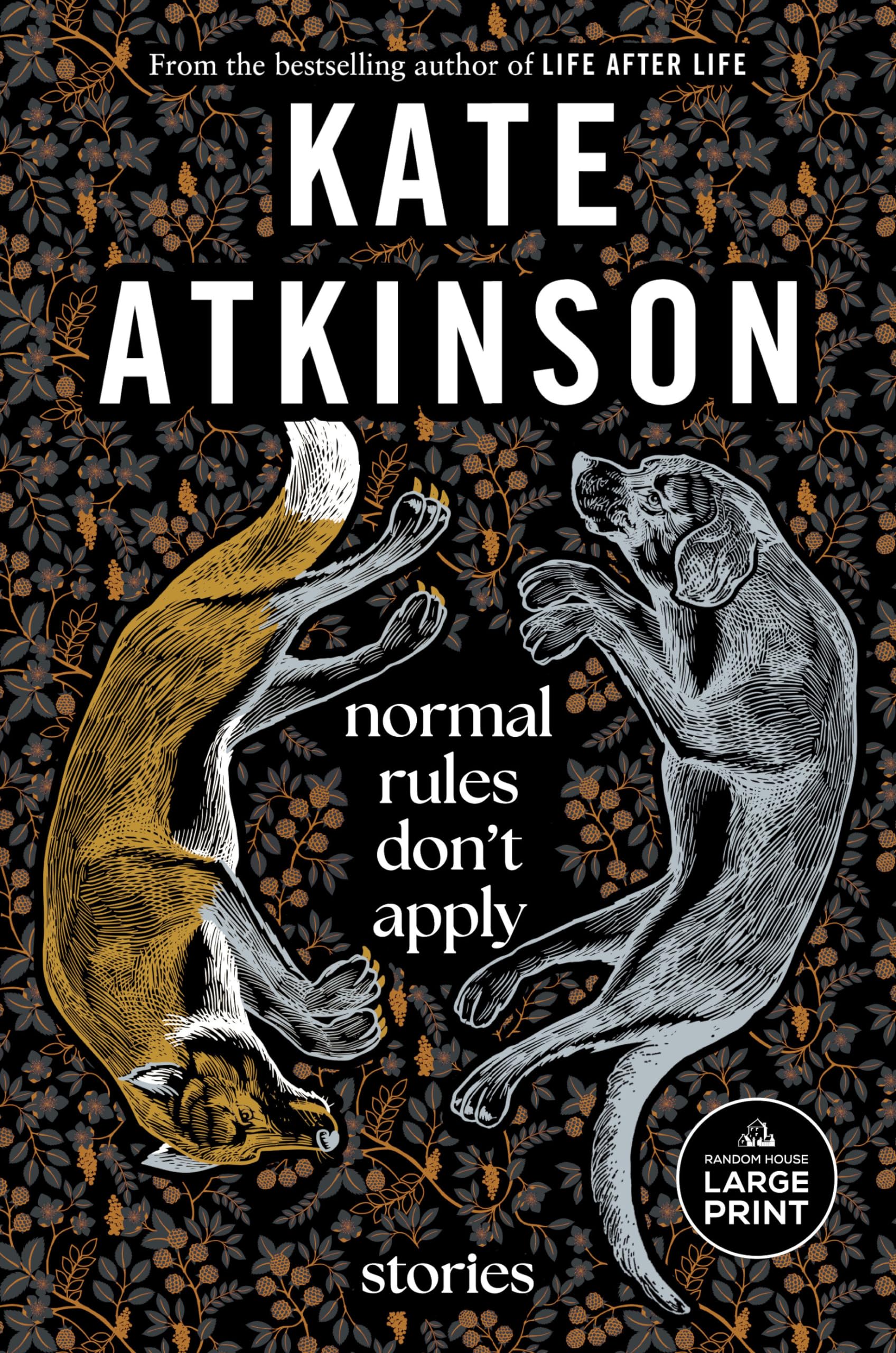 Normal Rules Don'T Apply: Stories (Random House Large Print),Used