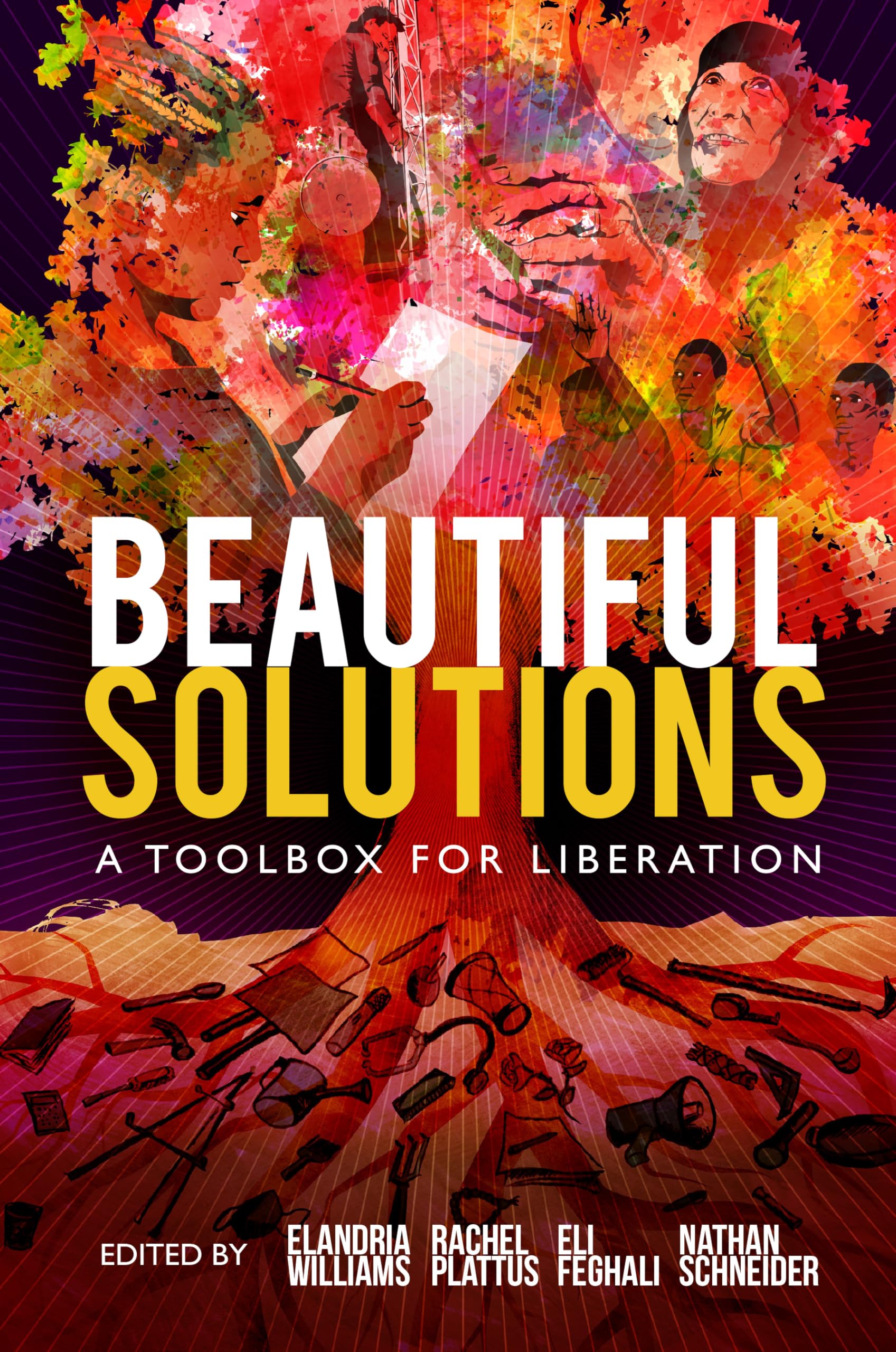 Beautiful Solutions: A Toolbox for Liberation,New