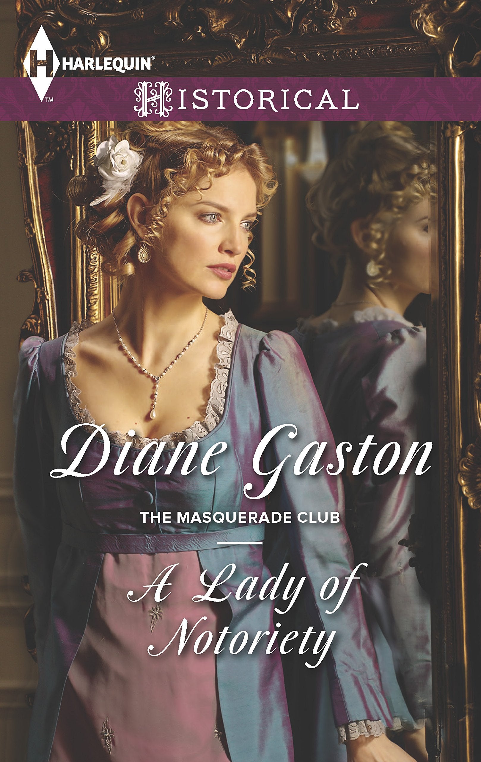 A Lady of Notoriety (The Masquerade Club, 3),Used