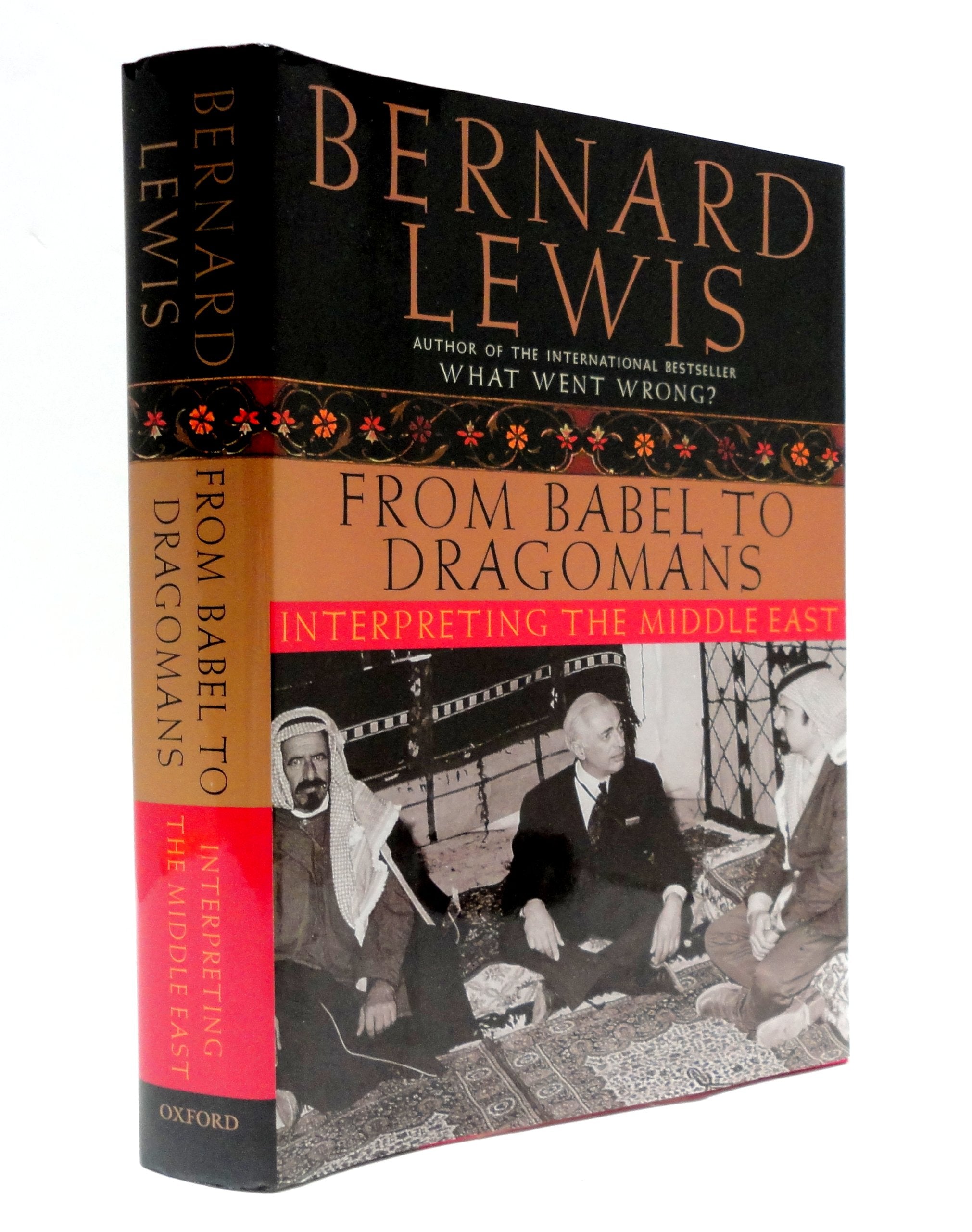 From Babel To Dragomans: Interpreting The Middle East,Used