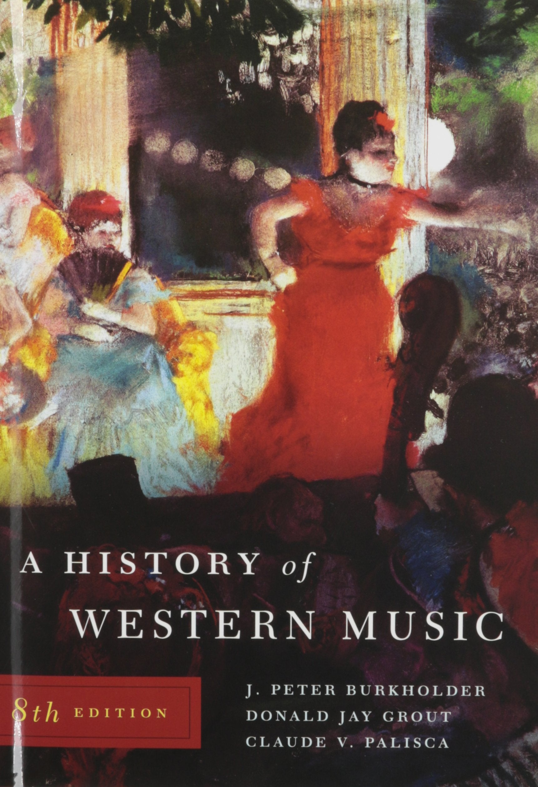 A History of Western Music,New