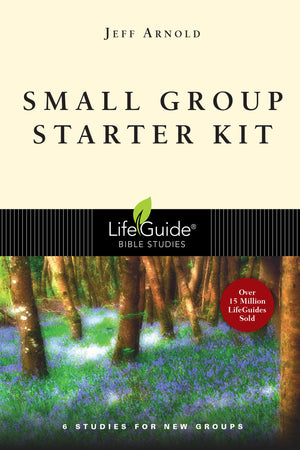 Small Group Starter Kit (LifeGuide Bible Studies),Used