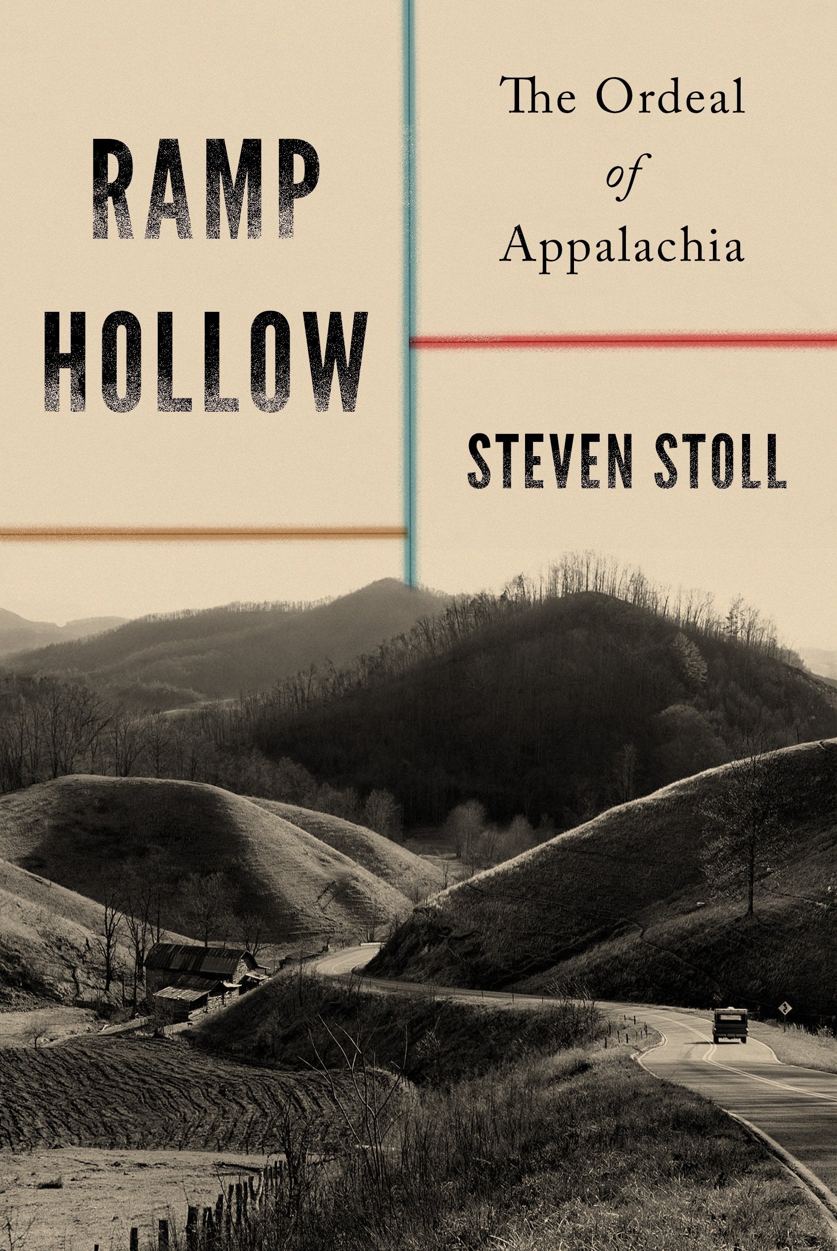 Ramp Hollow: The Ordeal Of Appalachia,Used