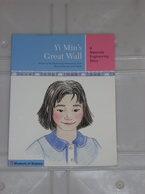 Museum of Science Yi Min's Great Wall: A Materials Engineering Story,Used