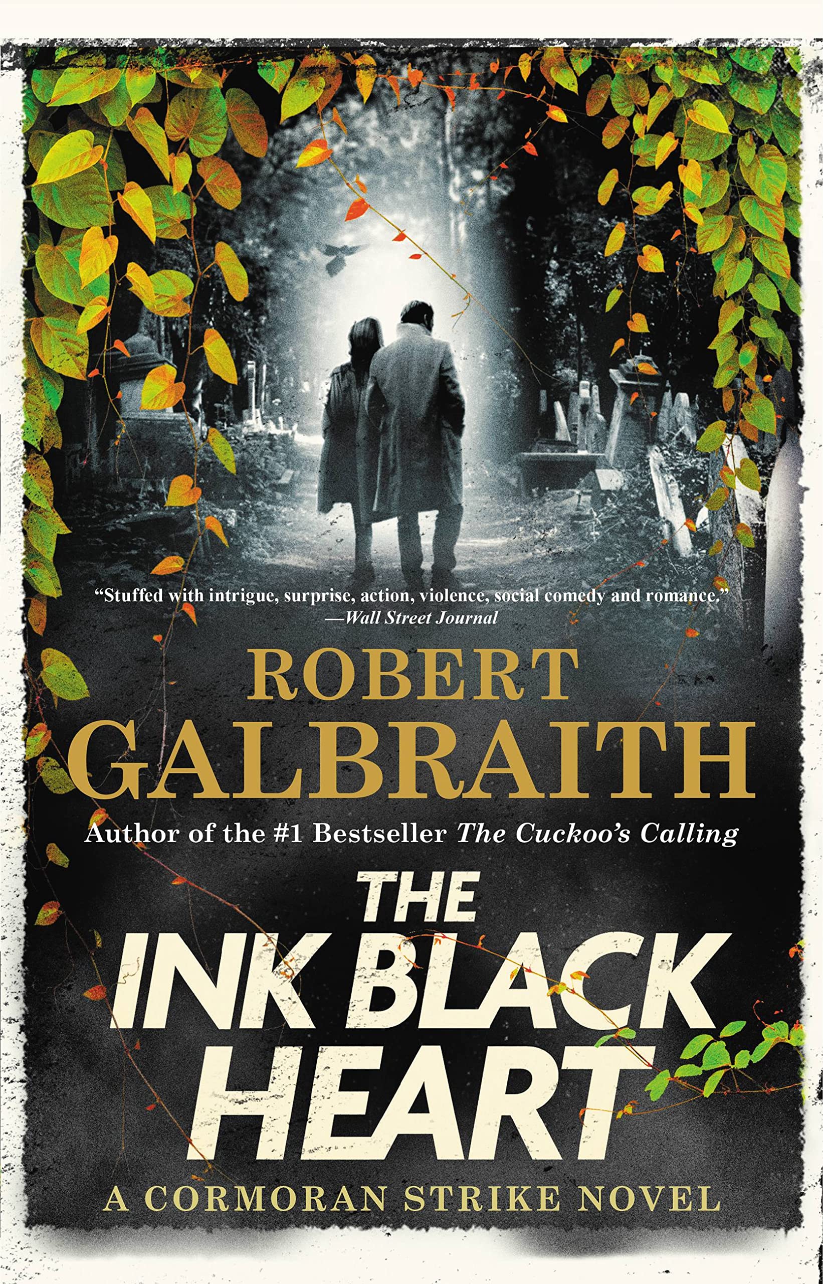 The Ink Black Heart (A Cormoran Strike Novel, 6),New