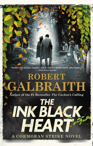 The Ink Black Heart (A Cormoran Strike Novel, 6),New