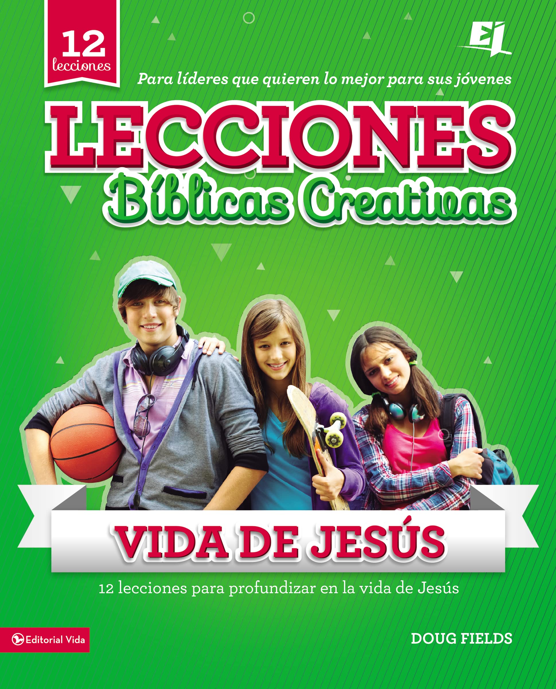 Lecciones Bblicas Creativas: De La Vida De Jess (Especialidades Juveniles / Lecciones Bblicas Creativas) (Spanish Edition),Used